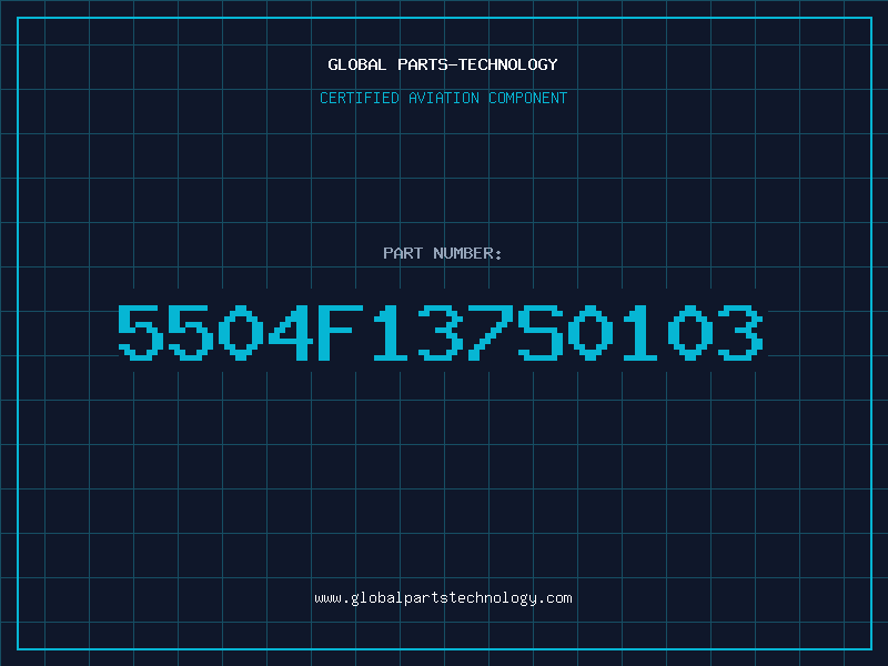 Aviation Part 5504F137S0103
