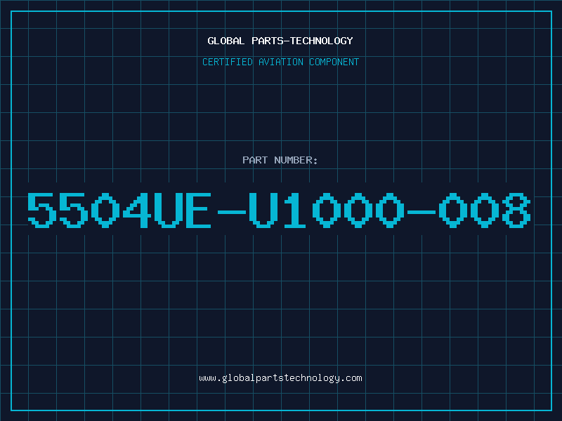 Aviation Part 5504UE-U1000-008