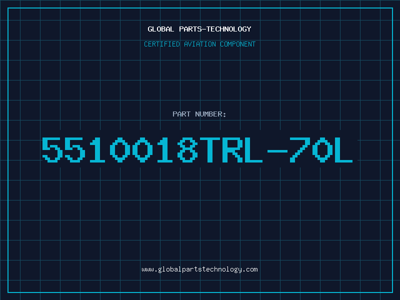 Aviation Part 5510018TRL-70L