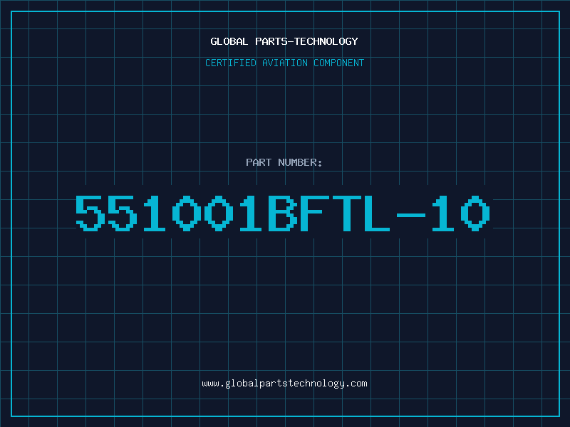 Aviation Part 551001BFTL-10