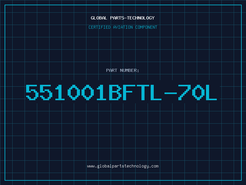 Aviation Part 551001BFTL-70L