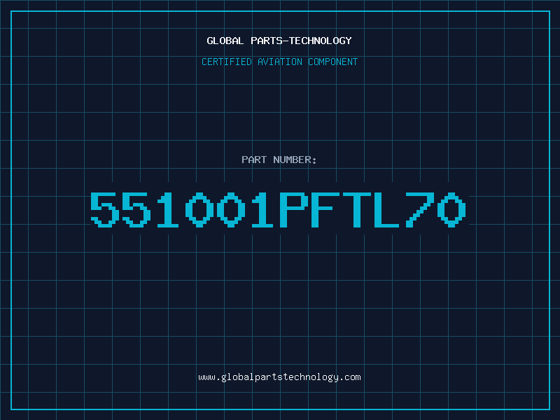 Aviation Part 551001PFTL70