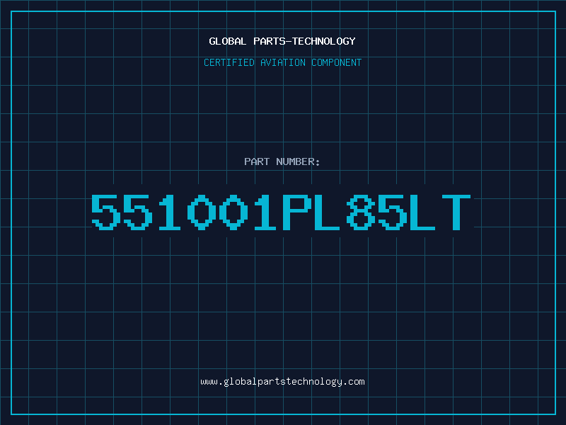 Aviation Part 551001PL85LT