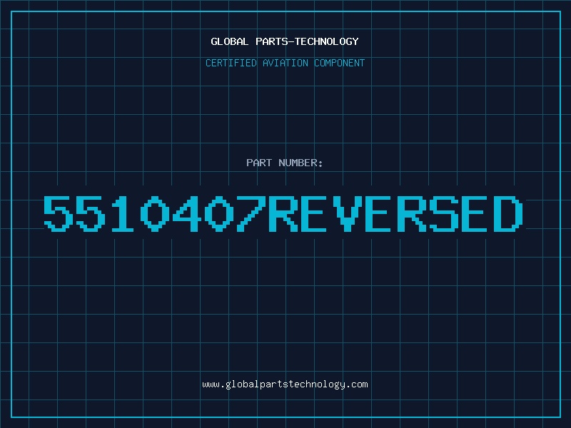 Aviation Part 5510407REVERSED