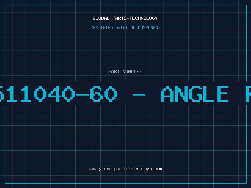 Aviation Part 5511040-60 - ANGLE RH