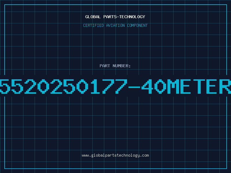 Aviation Part 5520250177-40METER