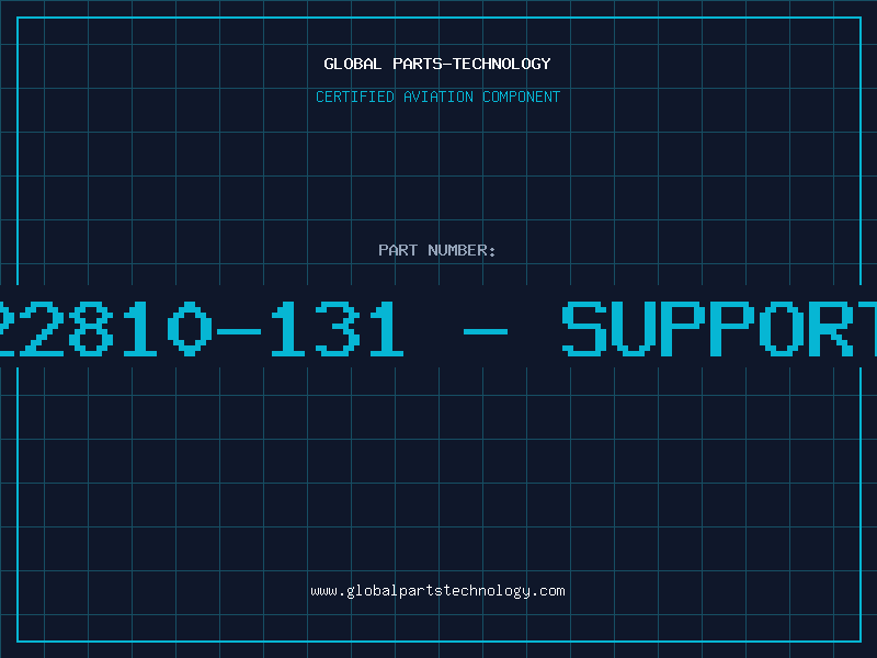 Aviation Part 5522810-131 - SUPPORT A