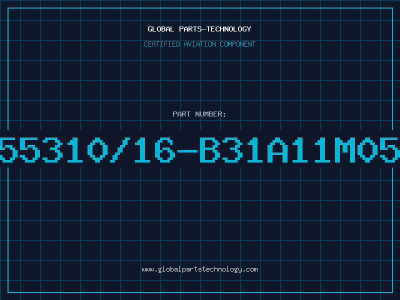 Aviation Part 55310/16-B31A11M05