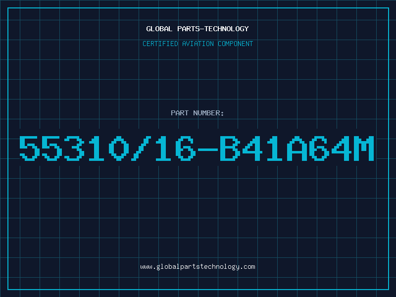 Aviation Part 55310/16-B41A64M