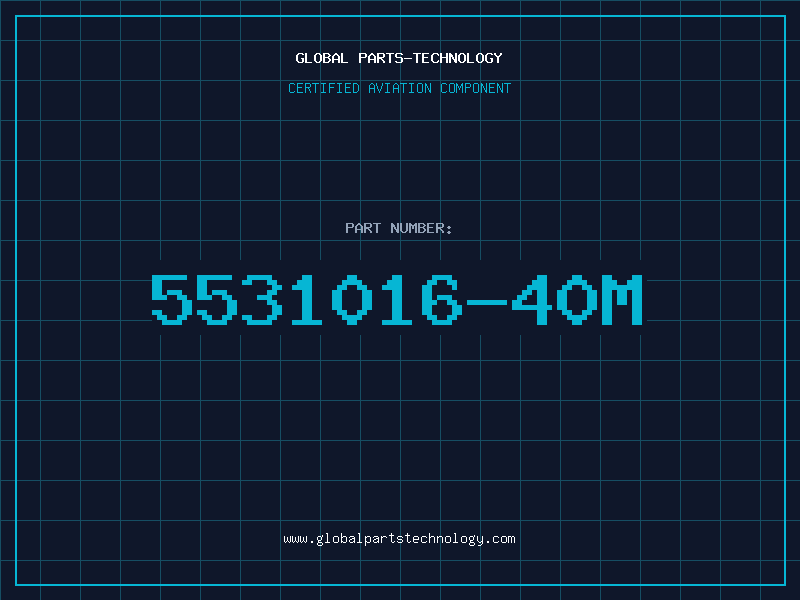 Aviation Part 5531016-40M