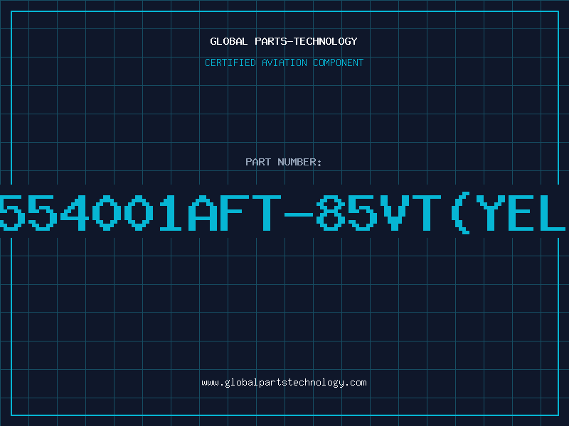 Aviation Part 554001AFT-85VT(YEL
