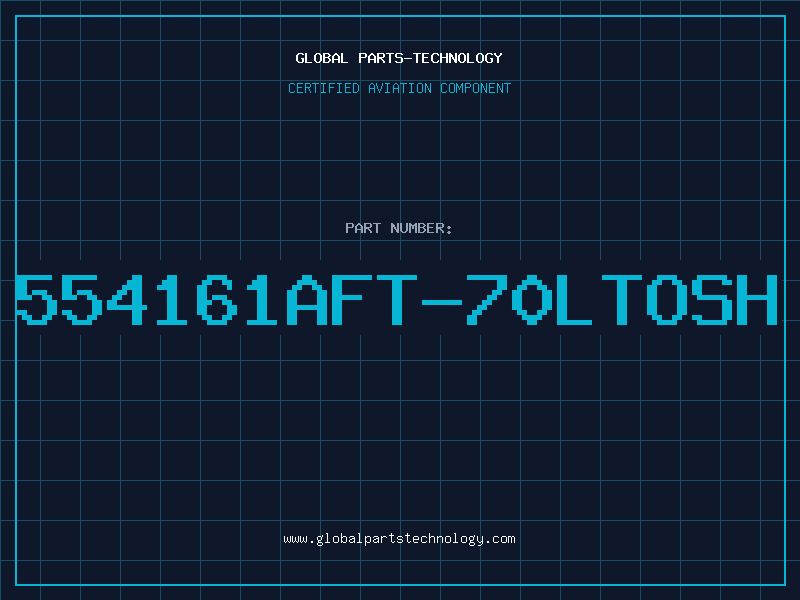 Aviation Part 554161AFT-70LTOSH