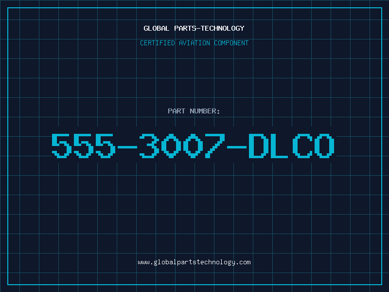 Aviation Part 555-3007-DLCO