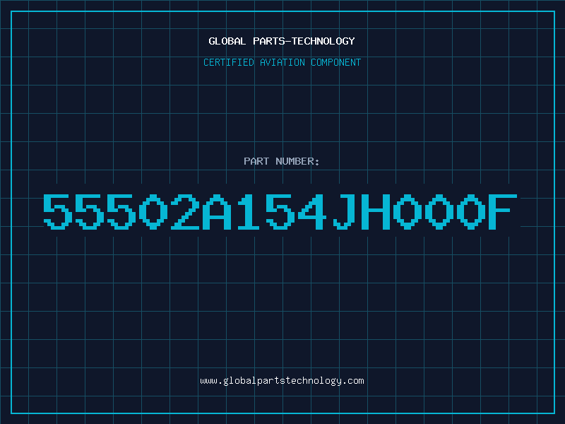 Aviation Part 55502A154JH000F