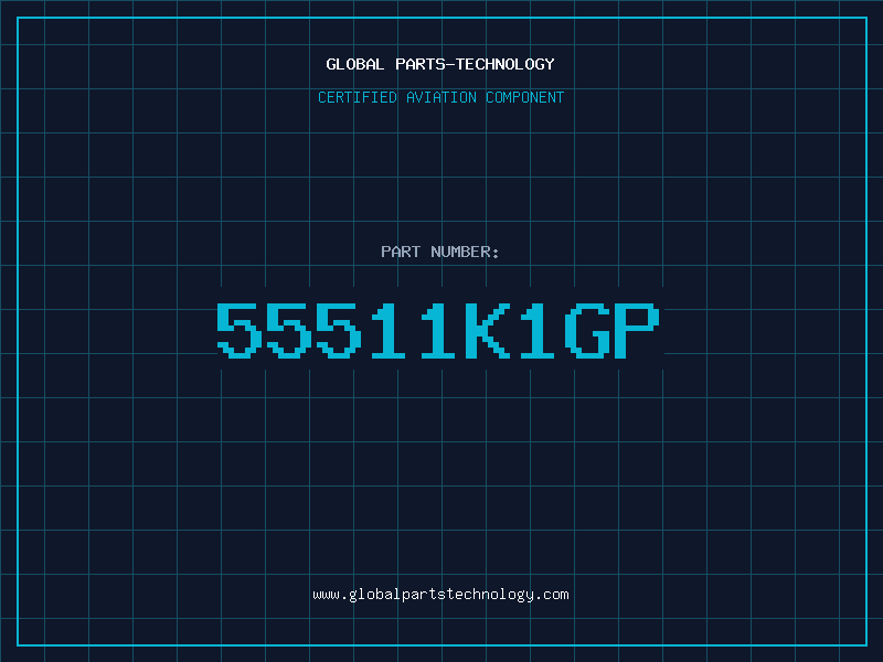 Aviation Part 55511K1GP