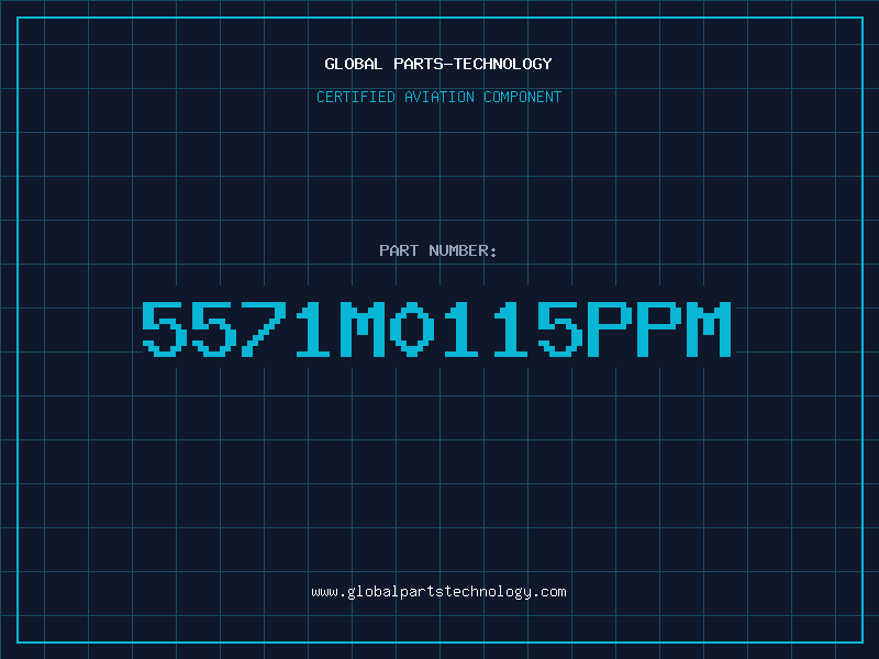 Aviation Part 5571M0115PPM