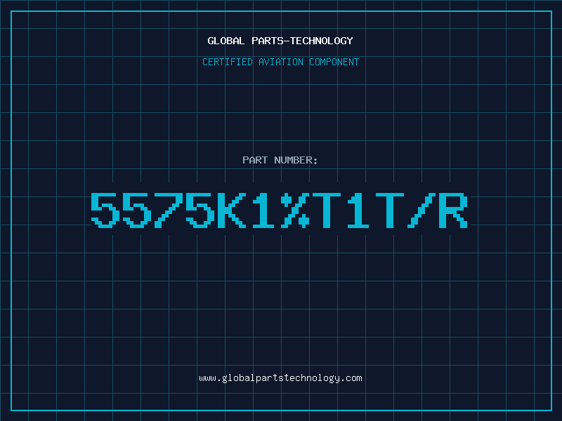 Aviation Part 5575K1%T1T/R