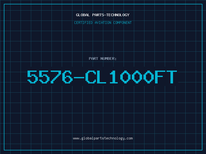 Aviation Part 5576-CL1000FT