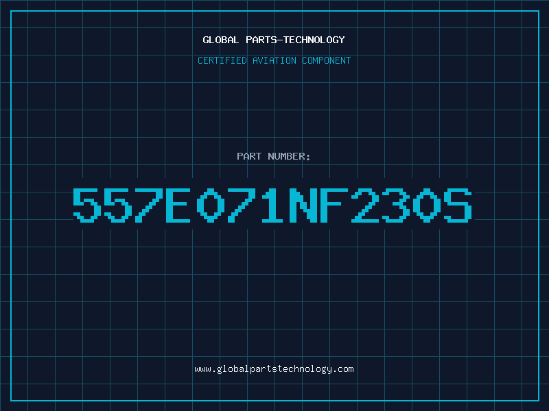 Aviation Part 557E071NF230S