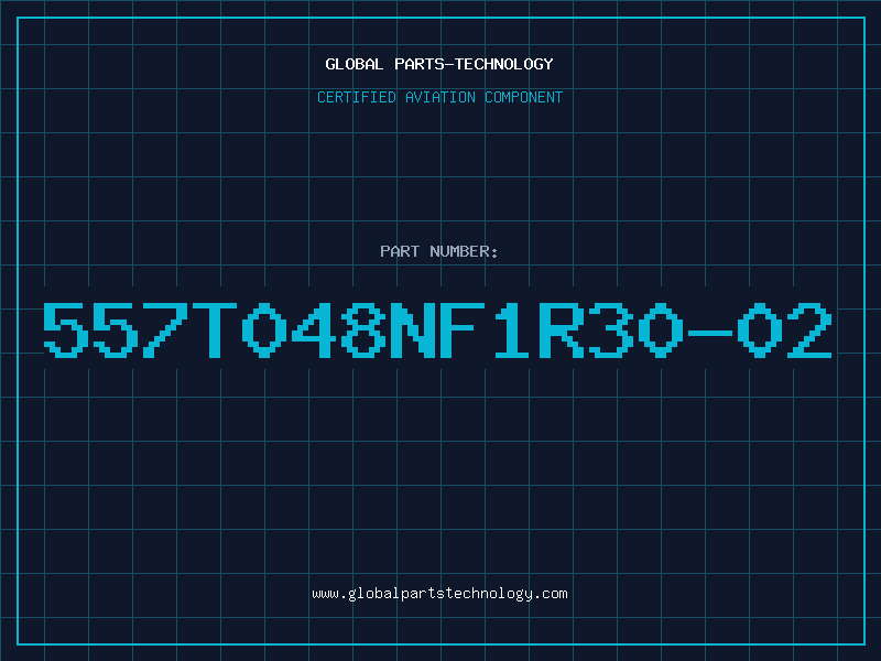 Aviation Part 557T048NF1R30-02
