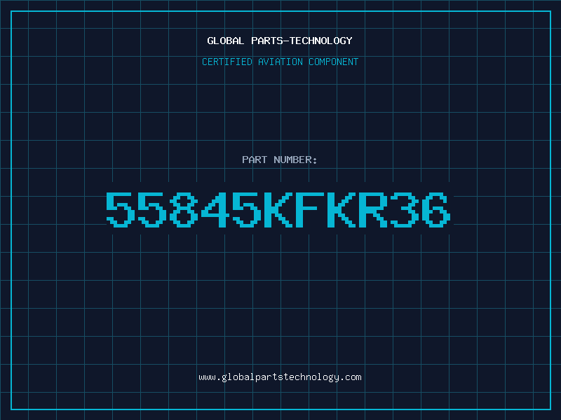 Aviation Part 55845KFKR36