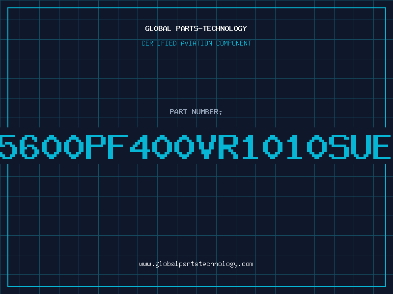 Aviation Part 5600PF400VR1010SUE