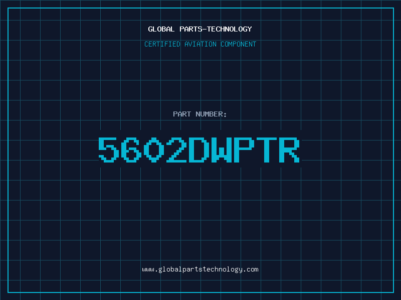 Aviation Part 5602DWPTR