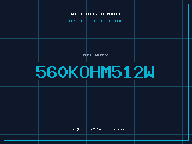 Aviation Part 560KOHM512W