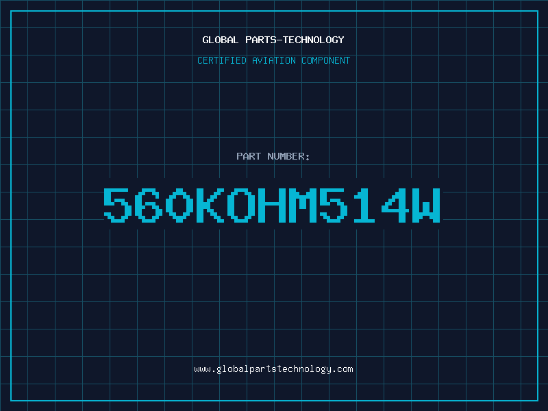 Aviation Part 560KOHM514W
