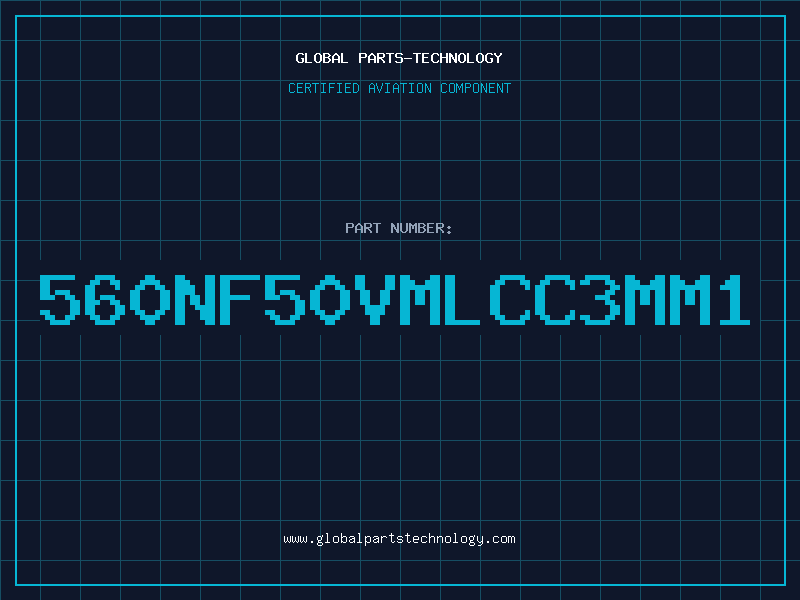 Aviation Part 560NF50VMLCC3MM1