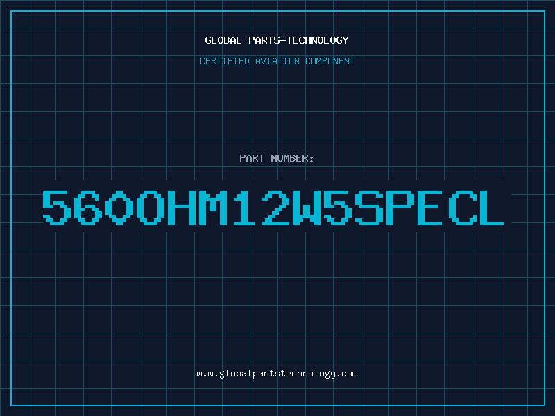 Aviation Part 560OHM12W5SPECL