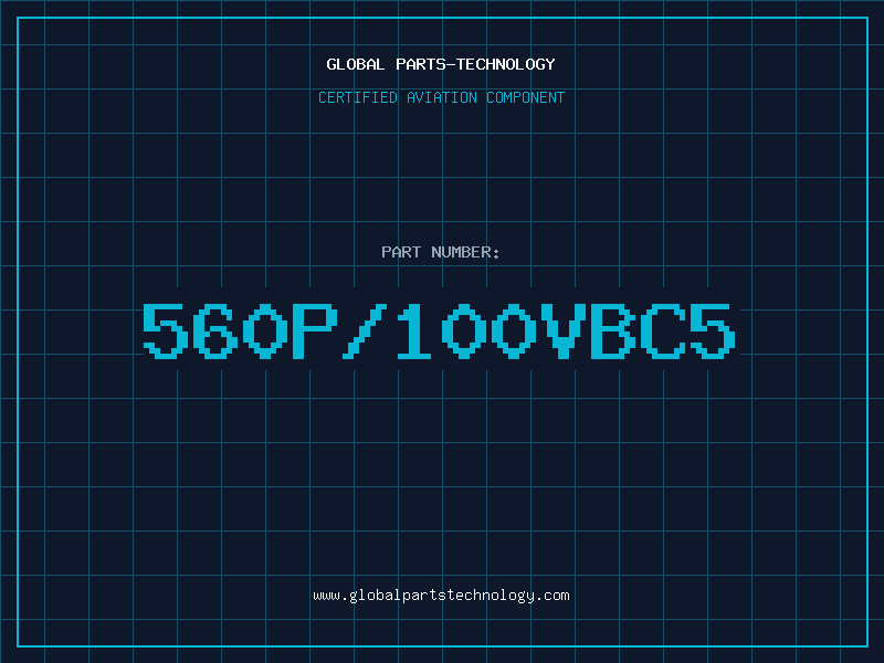 Aviation Part 560P/100VBC5
