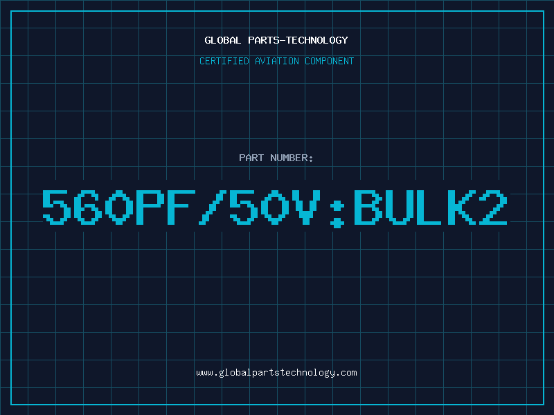 Aviation Part 560PF/50V:BULK2