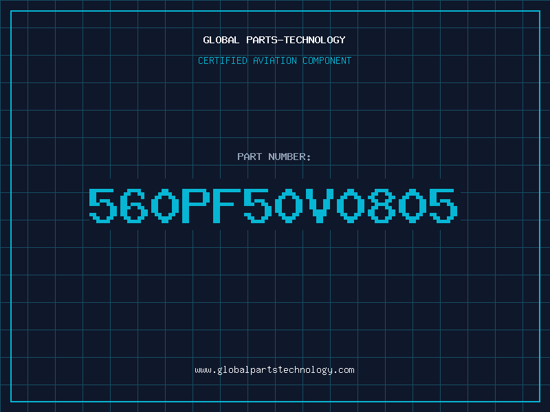 Aviation Part 560PF50V0805