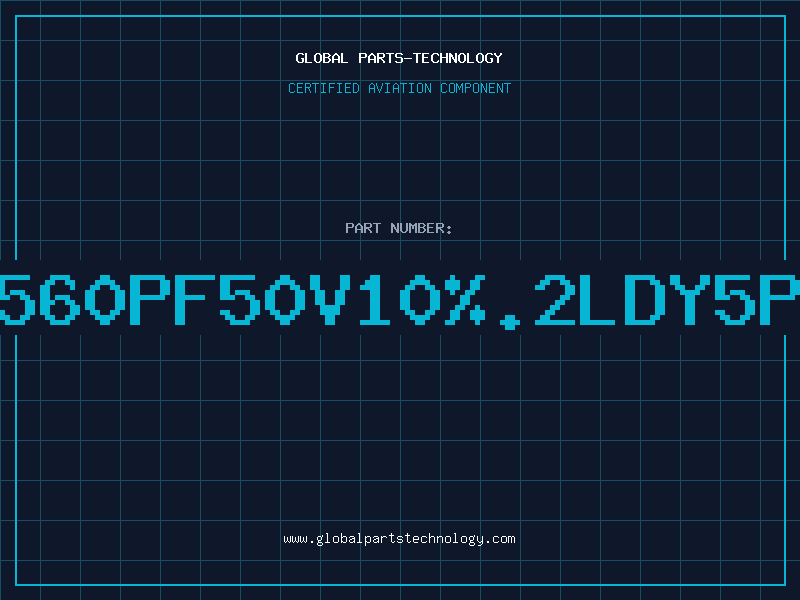 Aviation Part 560PF50V10%.2LDY5P
