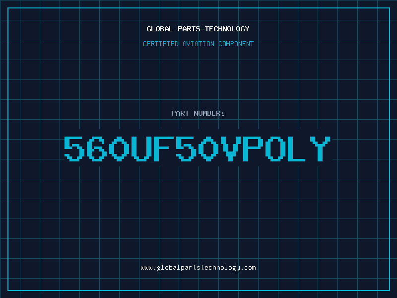 Aviation Part 560UF50VPOLY