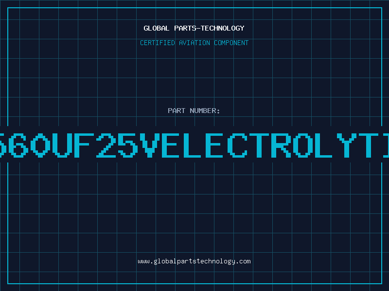 Aviation Part 560uF25VELECTROLYTI