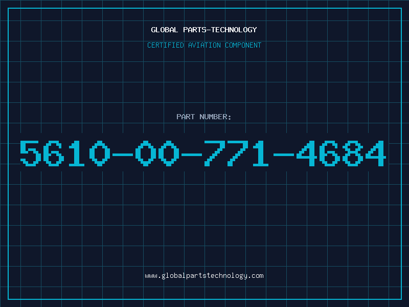 Aviation Part 5610-00-771-4684
