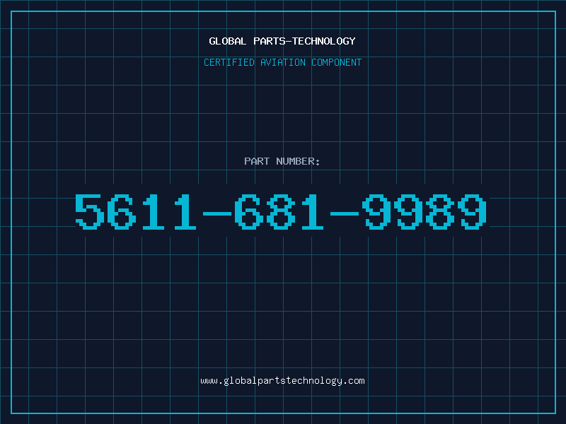 Aviation Part 5611-681-9989