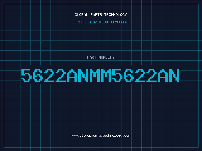 Aviation Part 5622ANMM5622AN