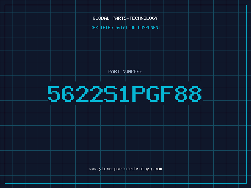 Aviation Part 5622S1PGF88
