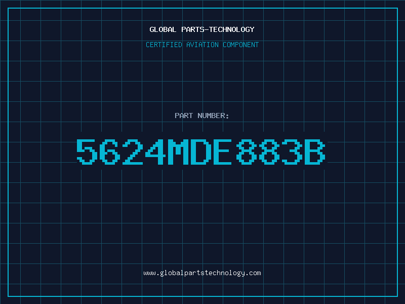 Aviation Part 5624MDE883B