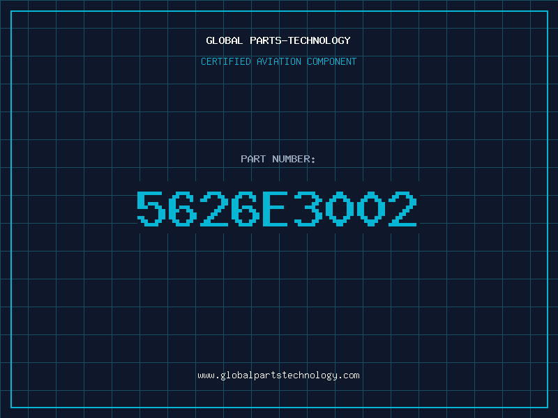 Aviation Part 5626E3002
