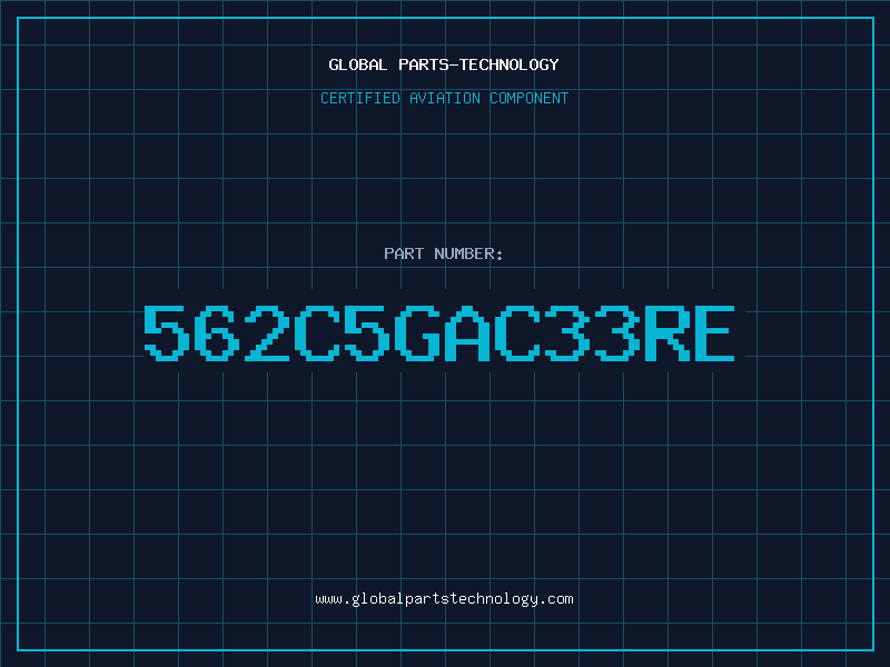 Aviation Part 562C5GAC33RE