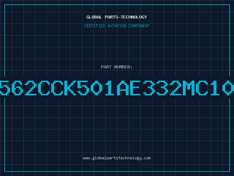 Aviation Part 562CCK501AE332MC10