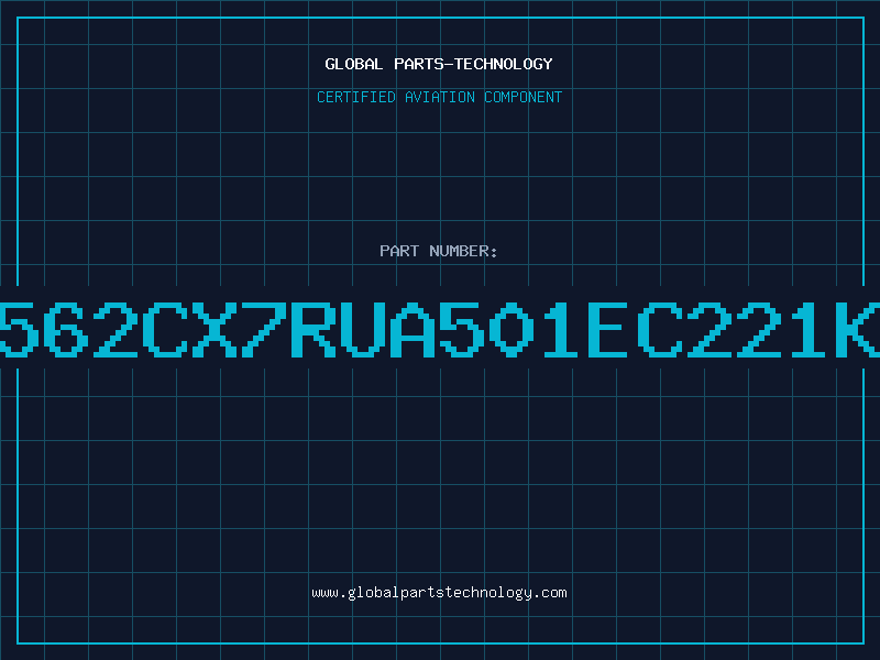 Aviation Part 562CX7RUA501EC221K
