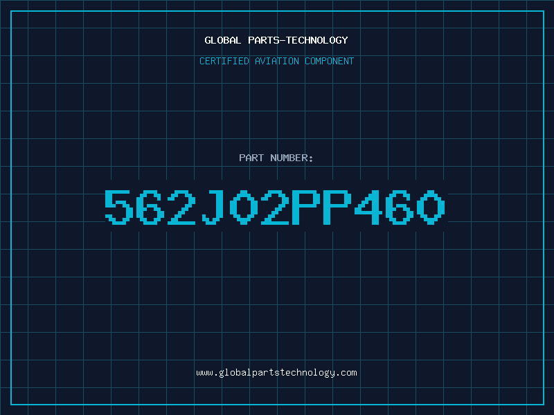 Aviation Part 562J02PP460