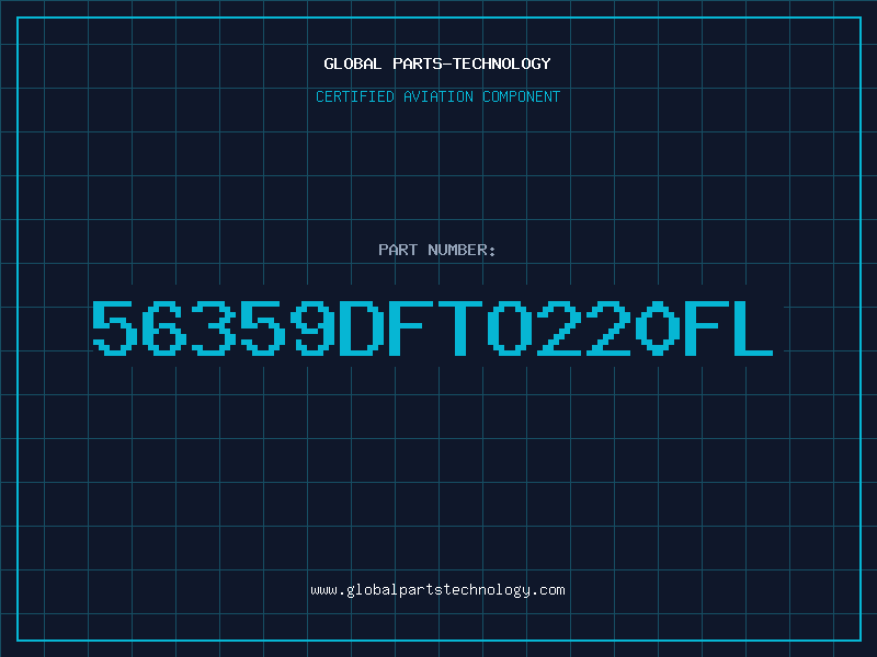 Aviation Part 56359DFTO220FL