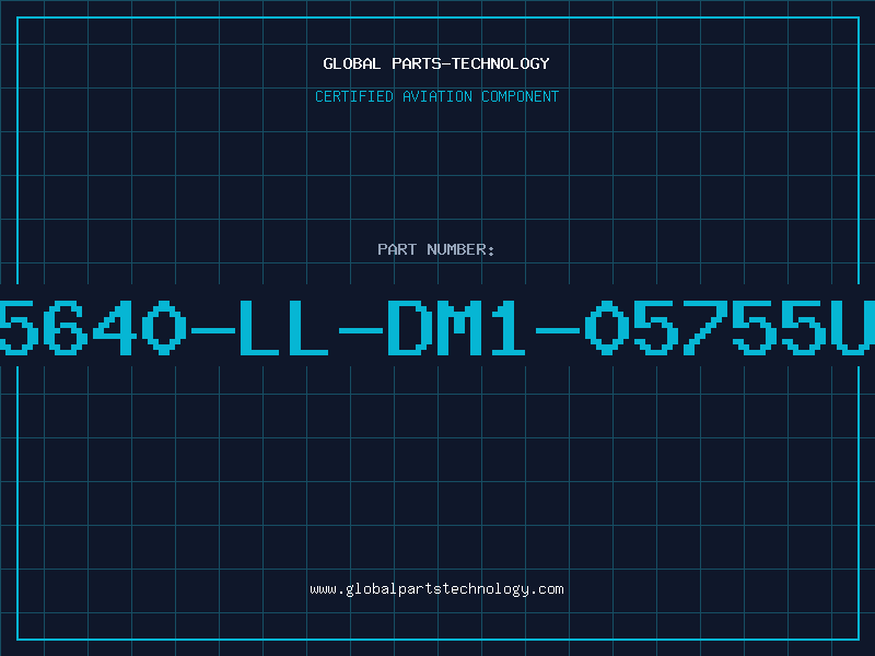 Aviation Part 5640-LL-DM1-05755U