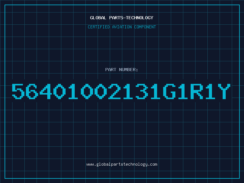Aviation Part 56401002131G1R1Y